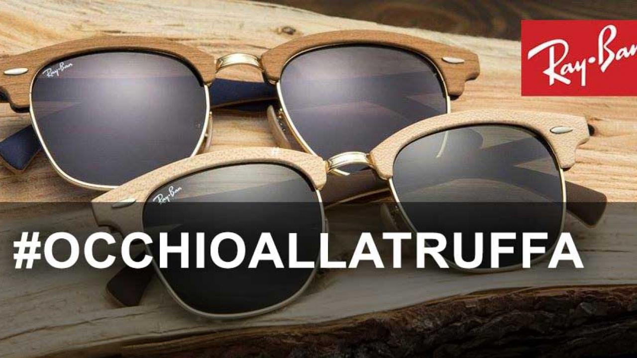 Occhio alla truffa dei falsi negozi Ray-Ban. \